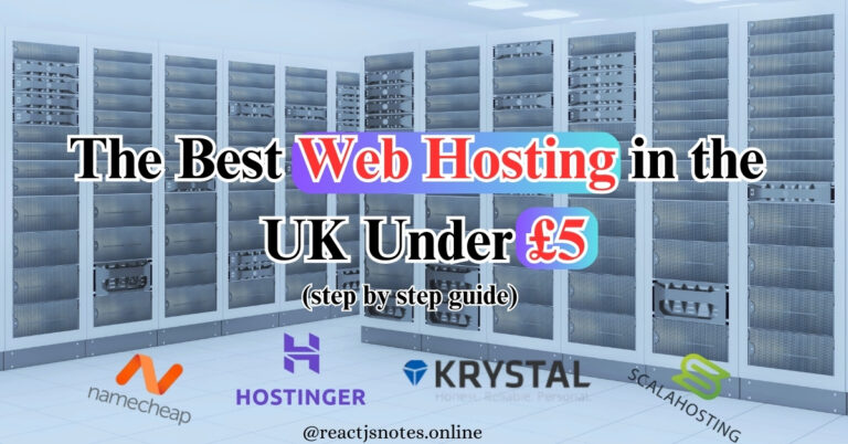 The Best Web Hosting in the UK Under £5: Your 2025 Step-by-Step Guide