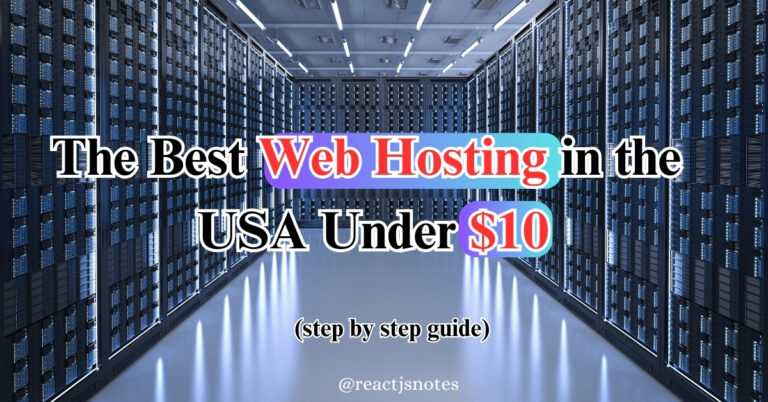 The Best Web Hosting in the USA Under $10: Your 2025 Step-by-Step Guide