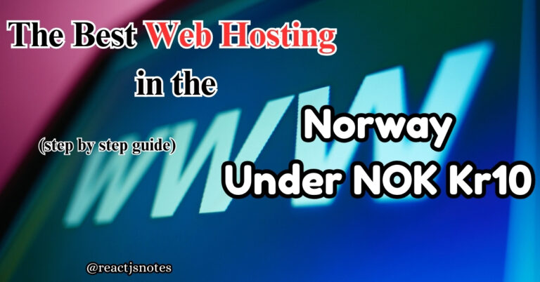 The Ultimate Guide to Best Web Hosting in Norway Under NOK 10 (2025)