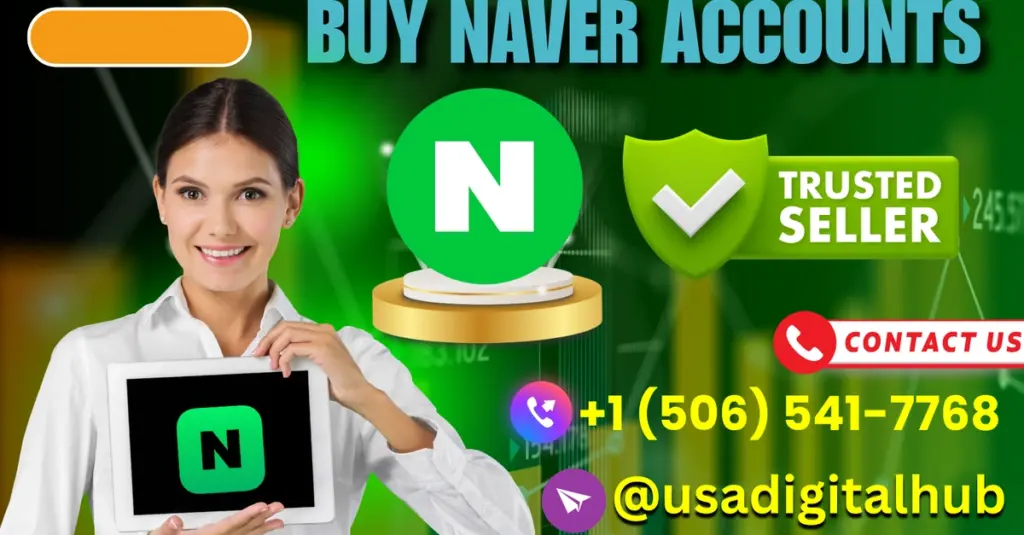 12 Best Trustable Sites to Buy Naver Accounts In