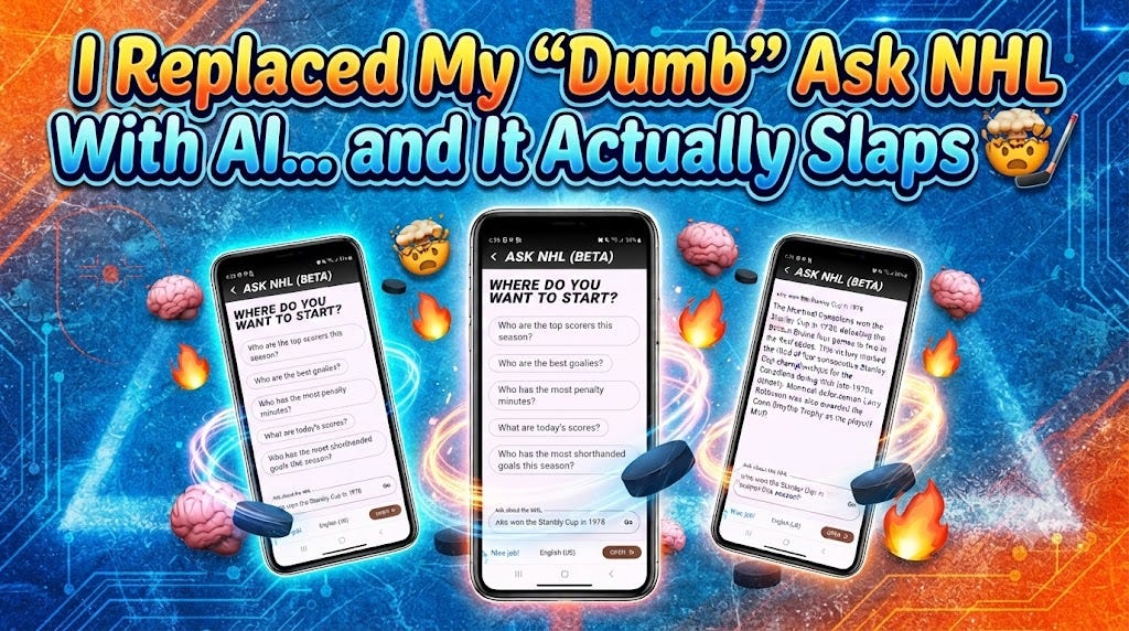 🧠🔥 I Replaced My “Dumb” Ask NHL With AI… and It Actually Slaps 🤯🏒