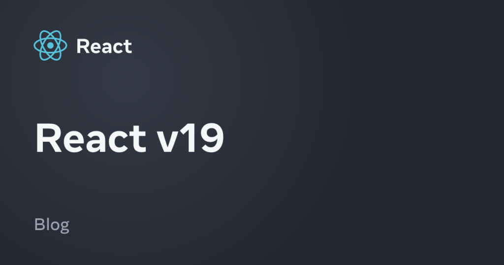 React v19 – React