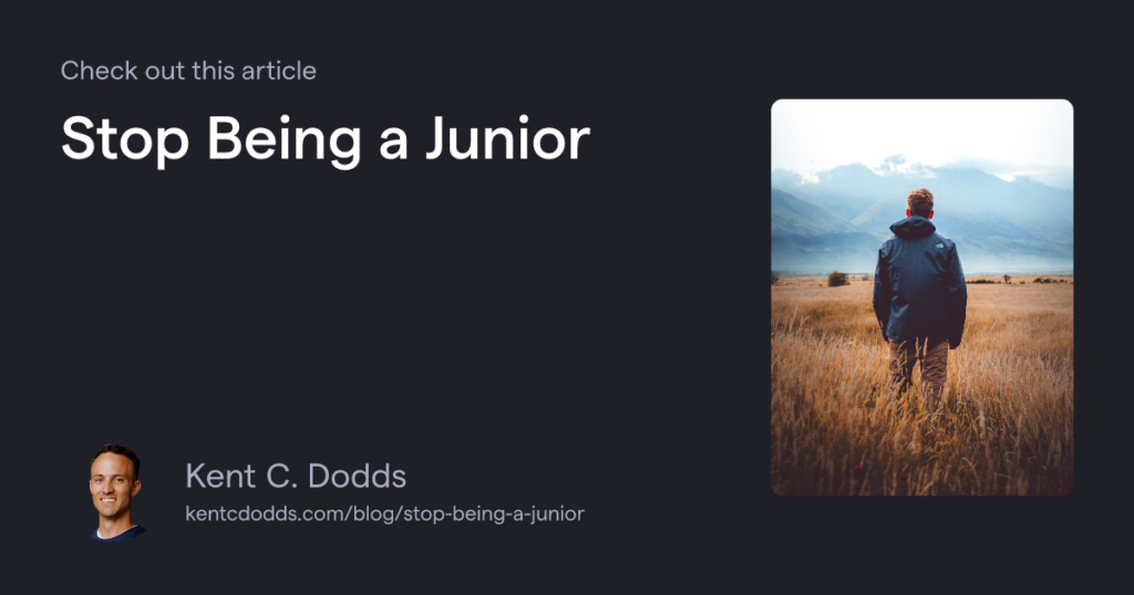 Stop Being a Junior