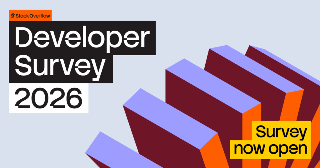 The 2026 Developer Survey is now open (for human developers only)!