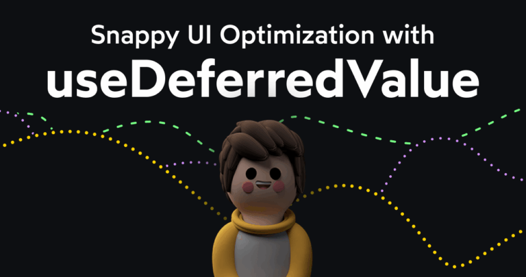 Snappy UI Optimization with useDeferredValue • Josh W. Comeau
